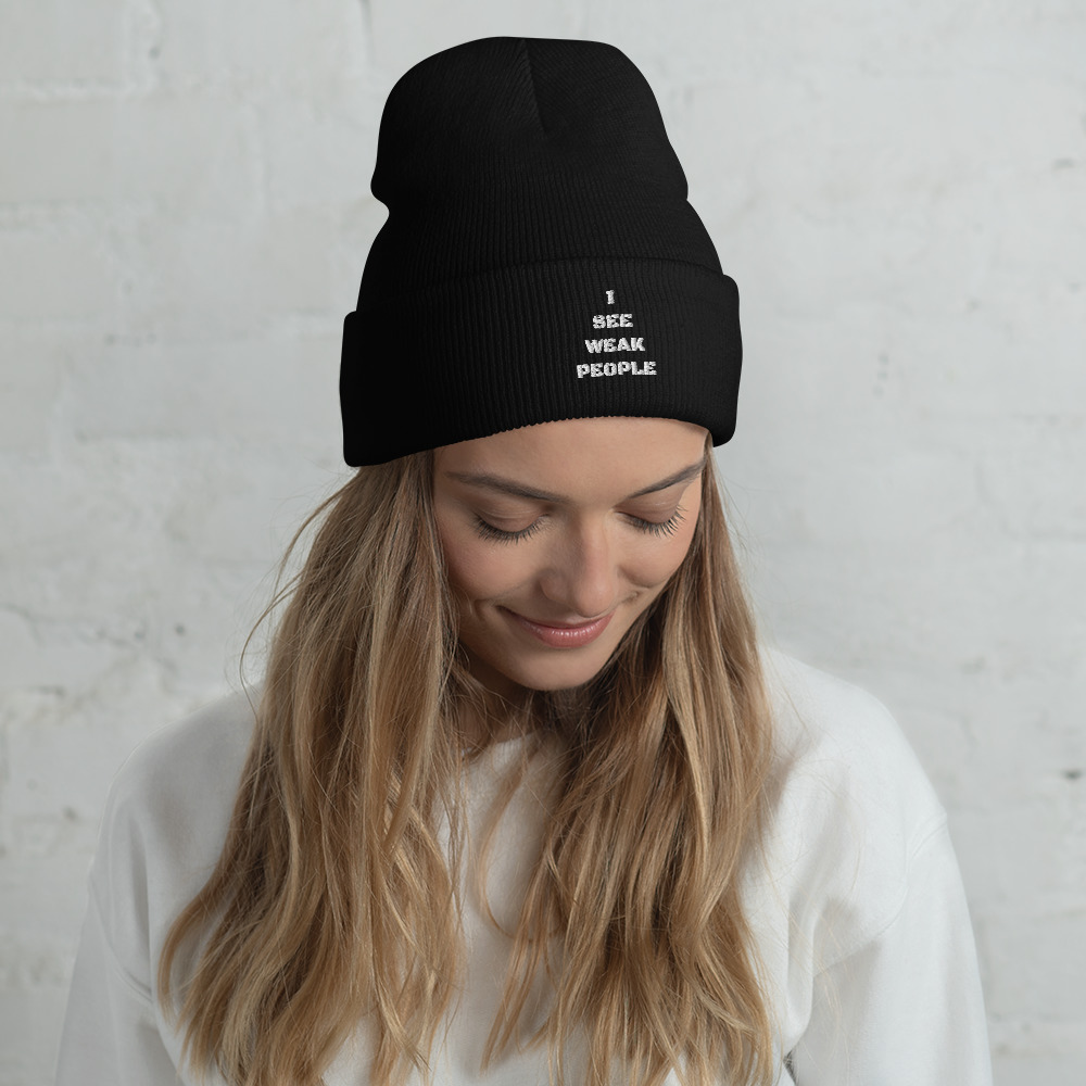 I SEE WEAK PEOPLE Cuffed Beanie - Image 2