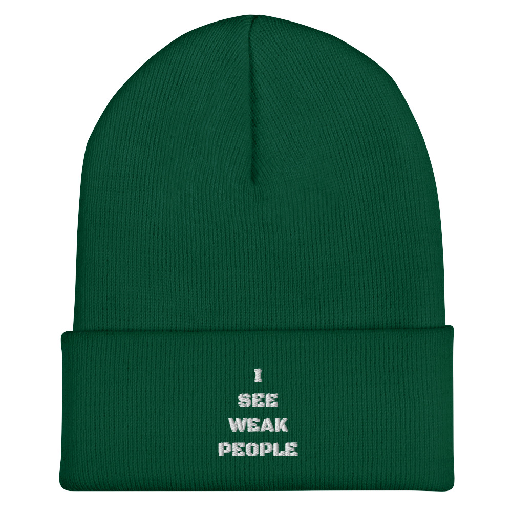 I SEE WEAK PEOPLE Cuffed Beanie - Image 13