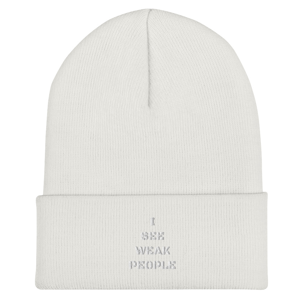 I SEE WEAK PEOPLE Cuffed Beanie - Image 17